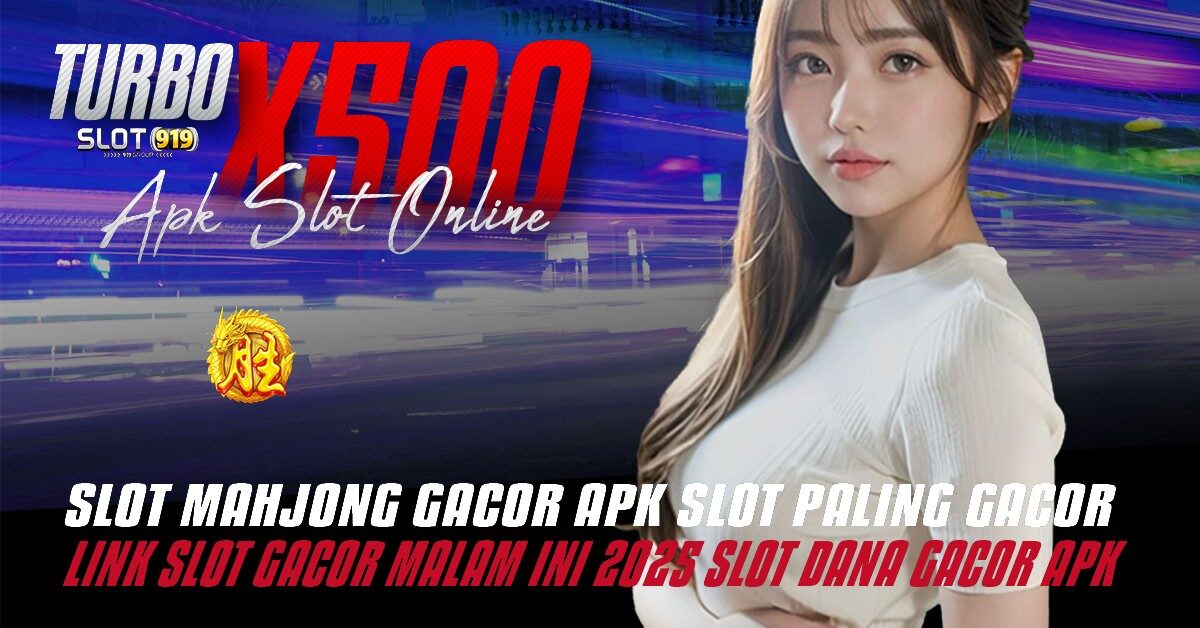 TURBO X500 LINK SLOT DEPOSIT DANA 5000 TANPA POTONGAN SLOT GACOR DEPOSIT 10K